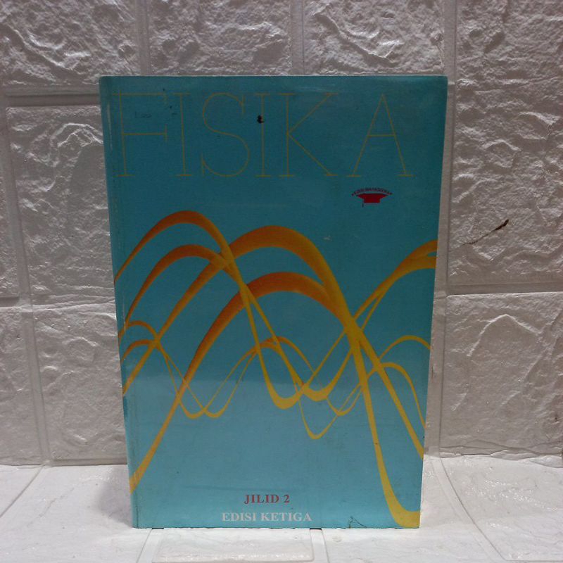 FISIKA JILID 2 BY.HALLIDAY & RESNICK EDISI 3