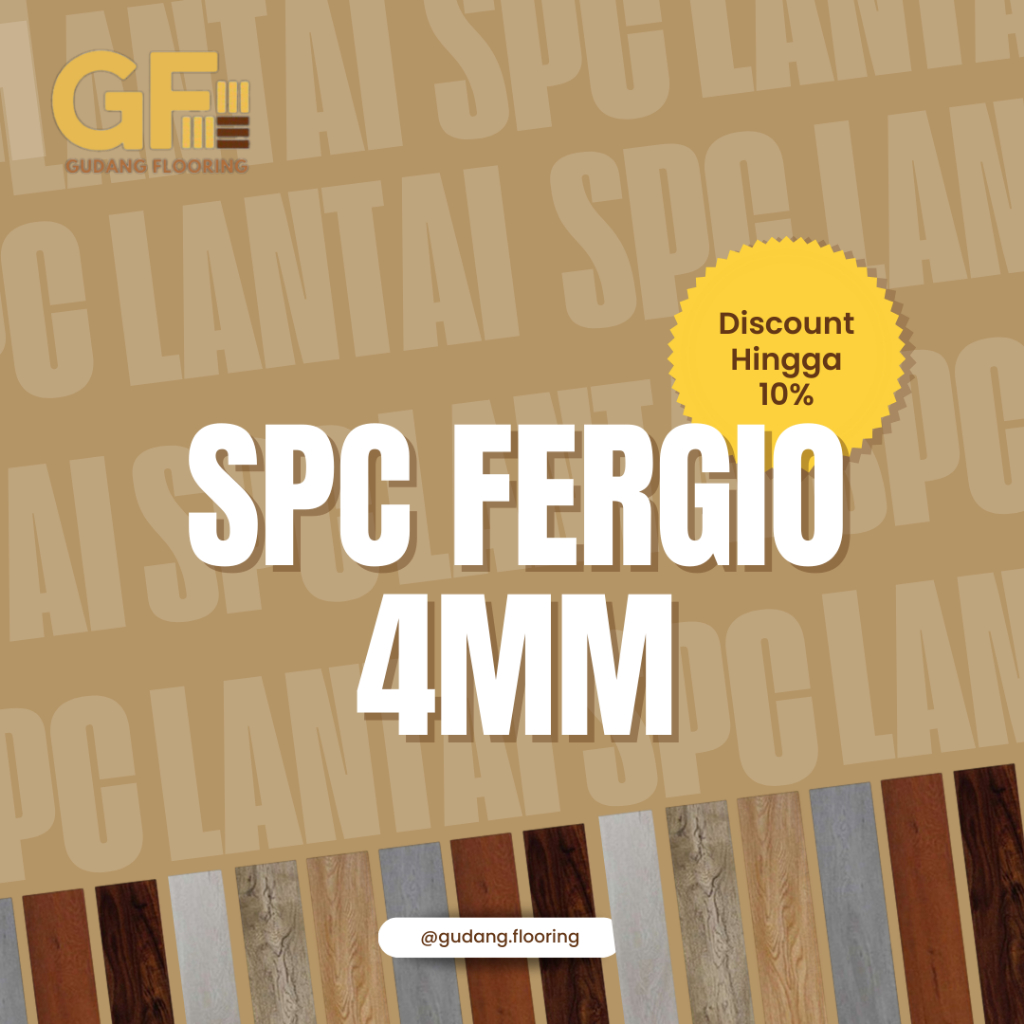 SPC FERGIO | Lantai SPC 4mm | Flooring