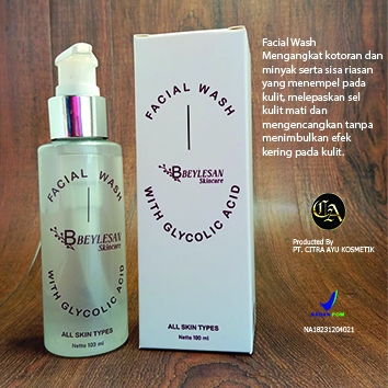Face Wash | Facial Wash | Beylesan  | Perawatan Wajah | Kosmetik izin  BPOM | Citra Ayu Kosmetik