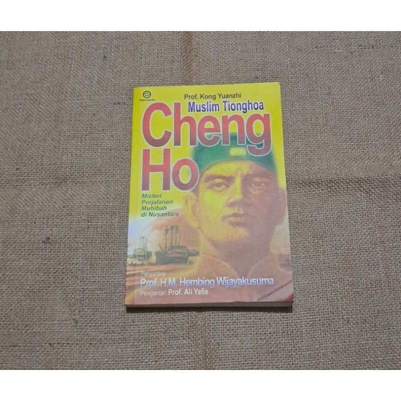 MUSLIM TIONGHOA CHENG HO - PROF. KONG YUANZHI