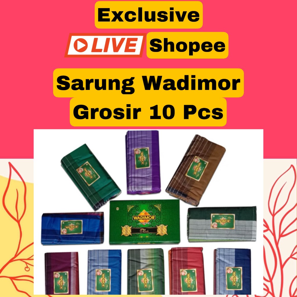 SARUNG WADIMOR GROSIR 10 PCS THR MANIK-MANIK