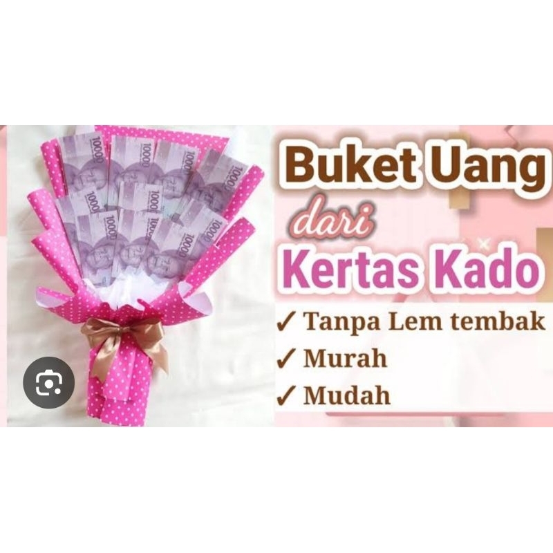 Buket Uang Kertas Kado 10rb×15lembar=150rb