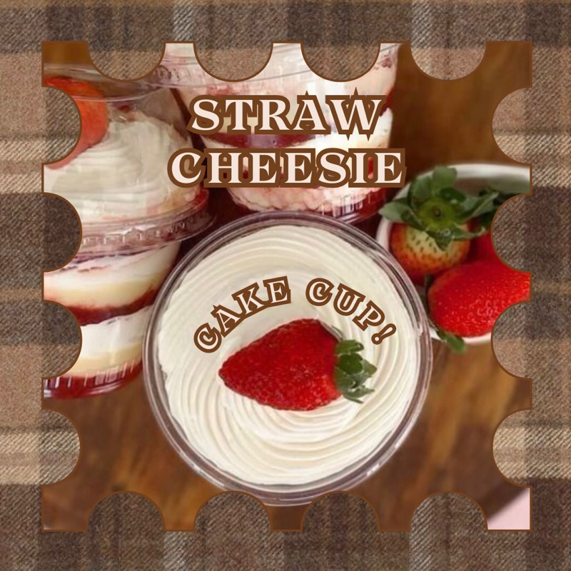 

strawcheesie cake—cup ౨ৎ