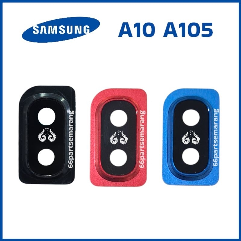Kaca Kamera Lensa Camera Samsung A10 / A20 / A30 / A40 /A105 A205 A305 A405 Copotan Cabutan