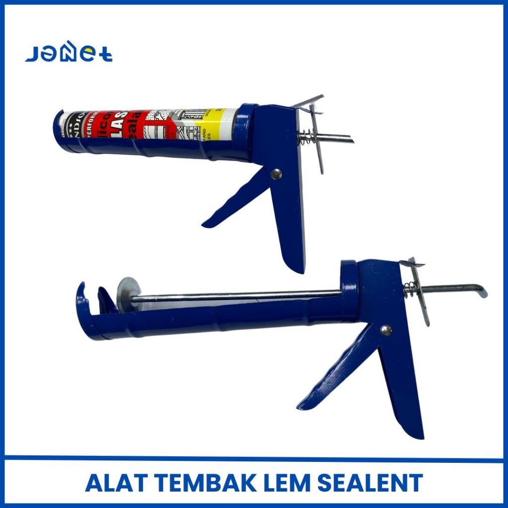 Alat Tembak Lem Sealant Lem Silikon Lem Kaca / Alat Tembak Lem Janet Offical