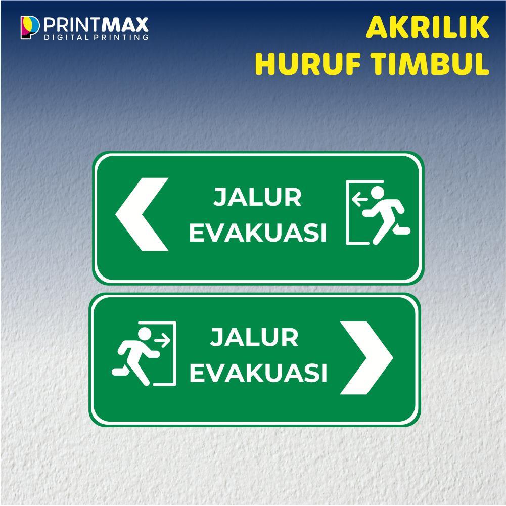 

Sign Board Akrilik "Jalur Evakuasi