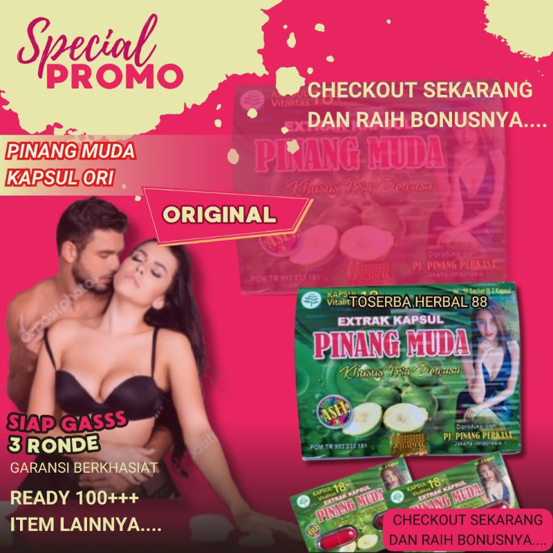 Pinang muda Original kapsul