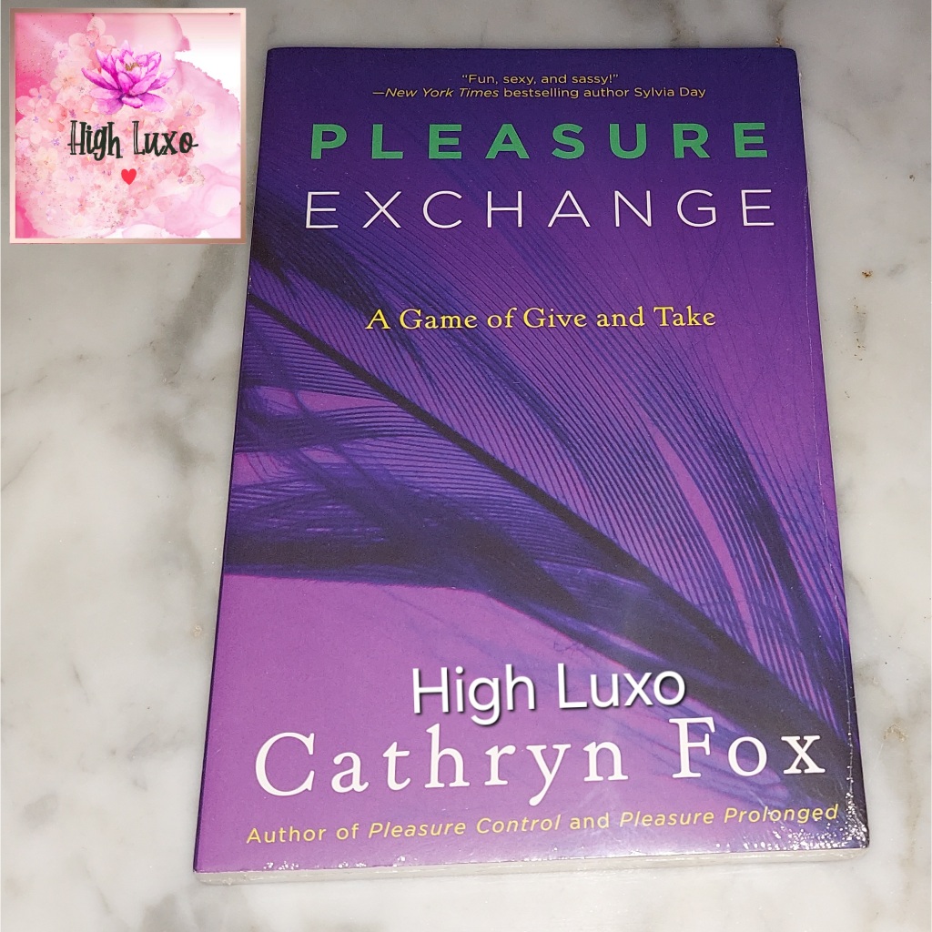 Buku Novel Pleasure Exchange A Game Of Give and Take Pleasure Games Trilogy 3  Author Book Impor Imp