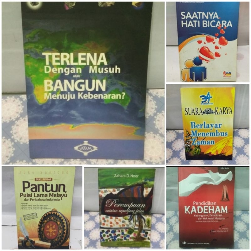 Saatnya hati bicara Berlayar menembus zaman Terlena dengan musuh bangun menuju kebenaran  Perempuan 