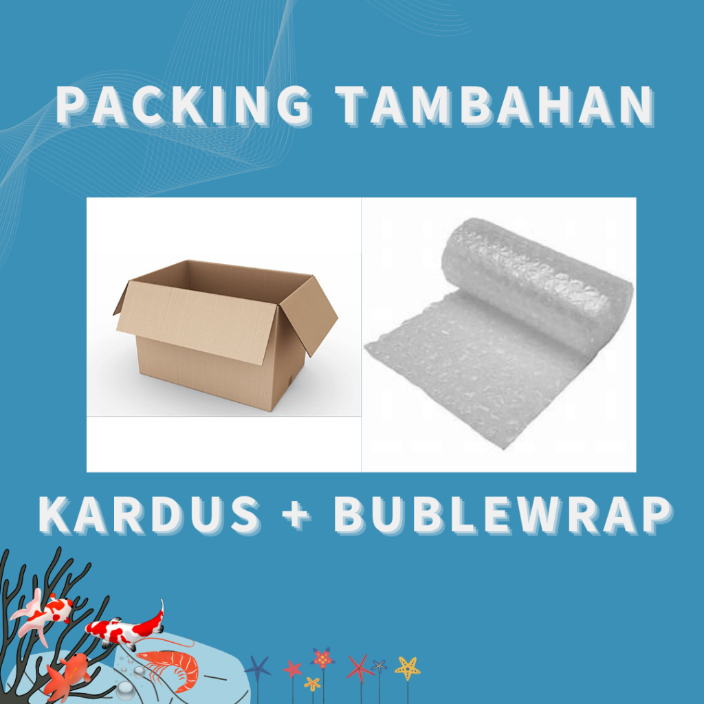 

EXTRA PACKING - Bubble Wrap & Kardus