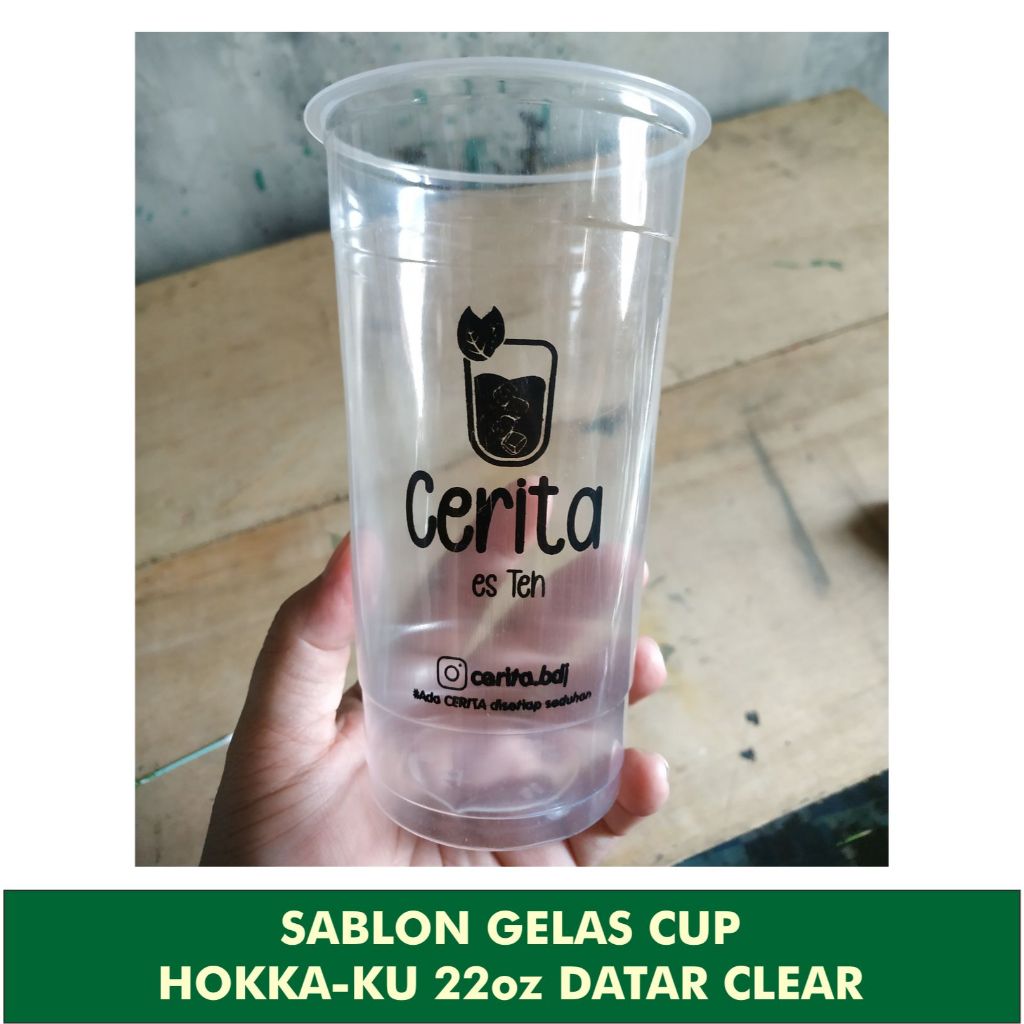 Sablon Gelas Es Teh Jumbo Cup Plastik 22oz Datar