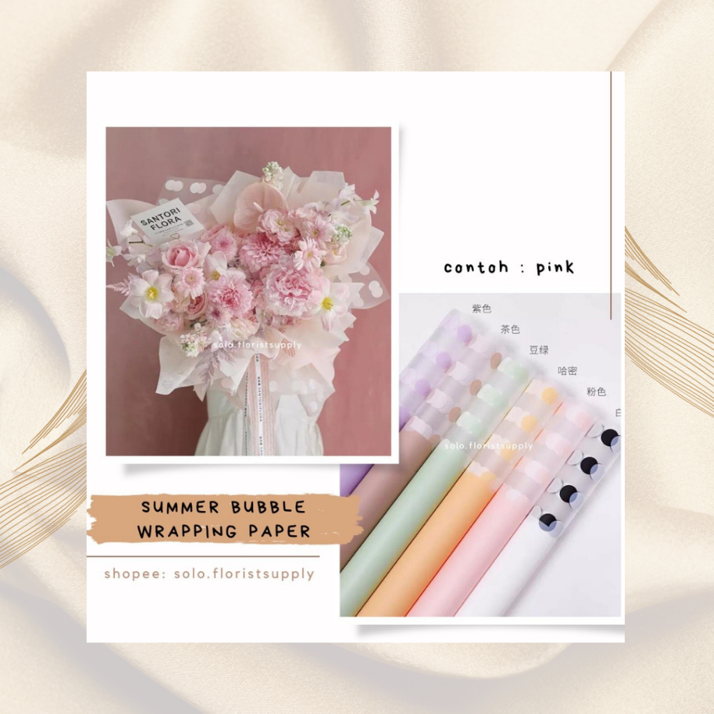 

SUMMER BUBBLE FLOWER WRAPPING POLKADOT MINI COLOR CELLOPHANE KERTAS BUKET DOTS PEMBUNGKUS BUNGA KERTAS TEXTURE SQUARE KOTAK POLOS WARNA WATERPROOF KERTAS BUKET PEMBUNGKUS BUNGA floral wrapping kertas bouquet buket bunga kertas craft GARIS paper florist