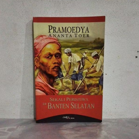 Buku Original PRAMOEDYA ANANTA TOER SEKALI PERISTIWA DI BANTEN SELATAN