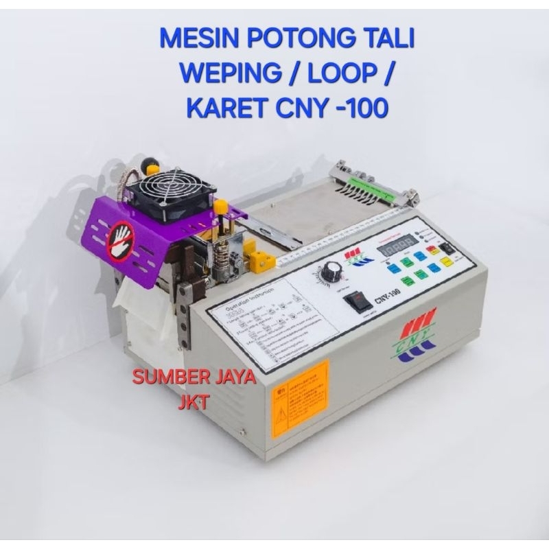 mesin potong tali /loop/karet cny 100