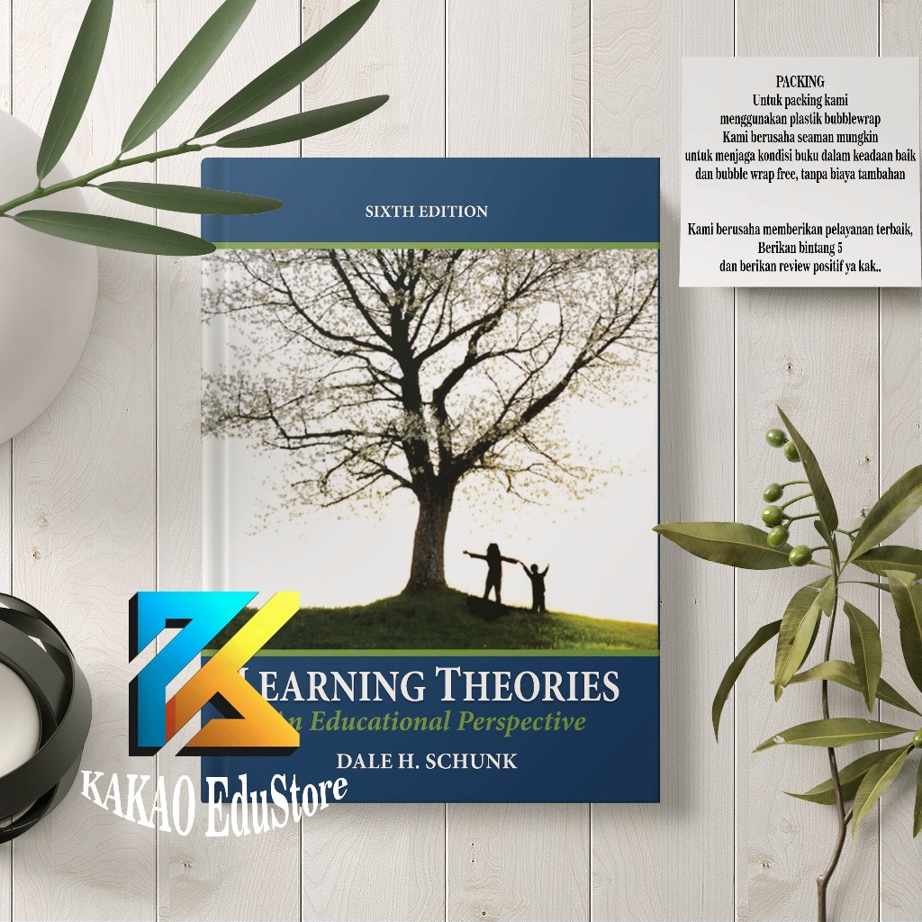 Learning Theories : An Educational Perspective/Sixth Edition-Dale H. Schunk