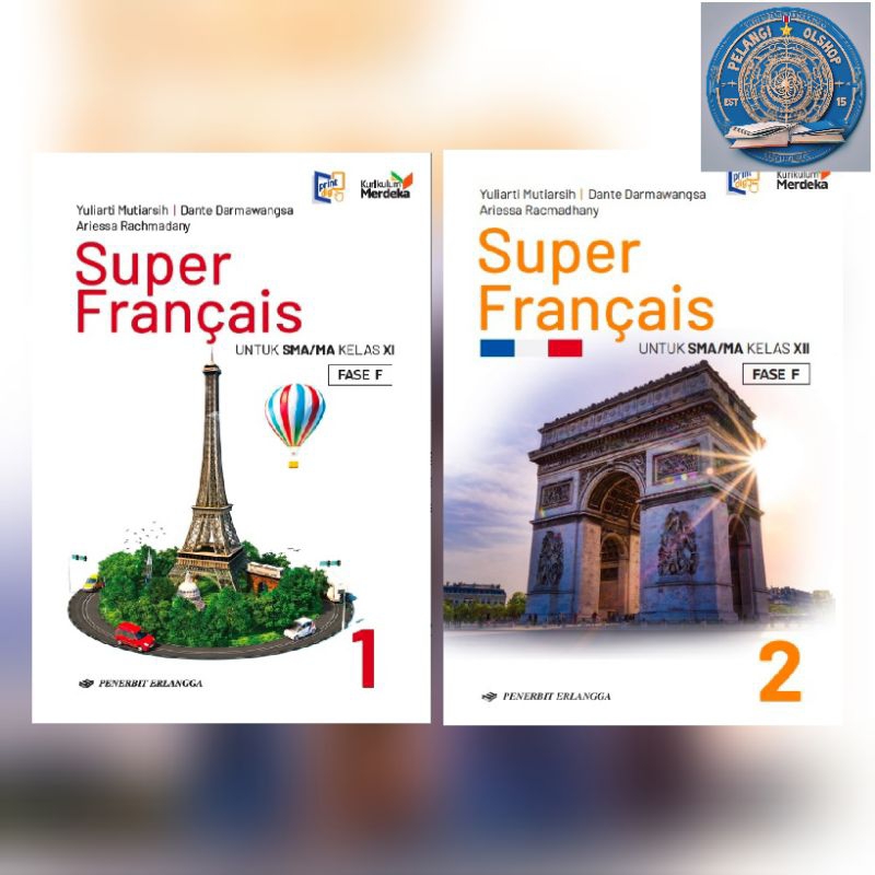 BUKU SUPER FRANCAIS BAHASA PRANCIS SMA/MA KELAS 11 12 KURIKULUM MERDEKA ERLANGGA