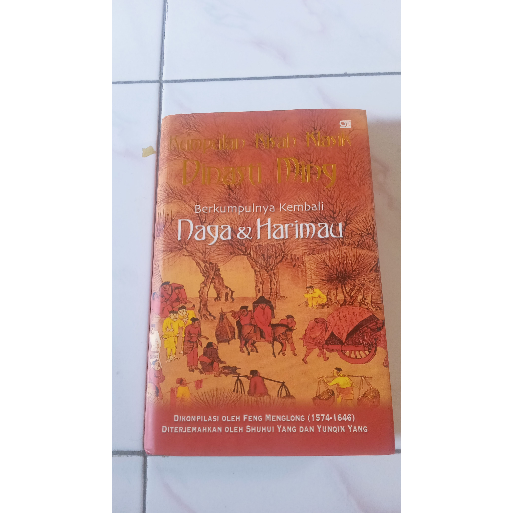 Kumpulan Kisah Klasik Dinasti Ming - Berkumpulnya Kembali Naga & Harimau