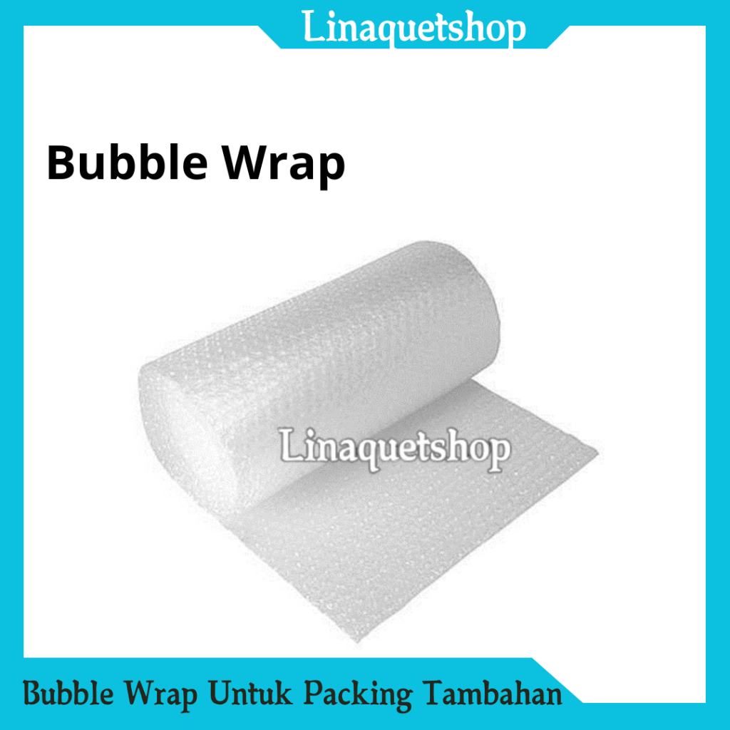 

BUBBLE WRAP UNTUK TAMBAHAN PACKING Agar Tidak Pecah