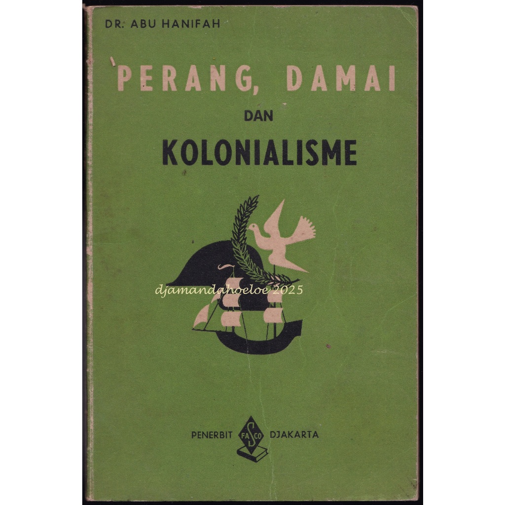 Perang, Damai dan Kolonialisme terbitan 1954
