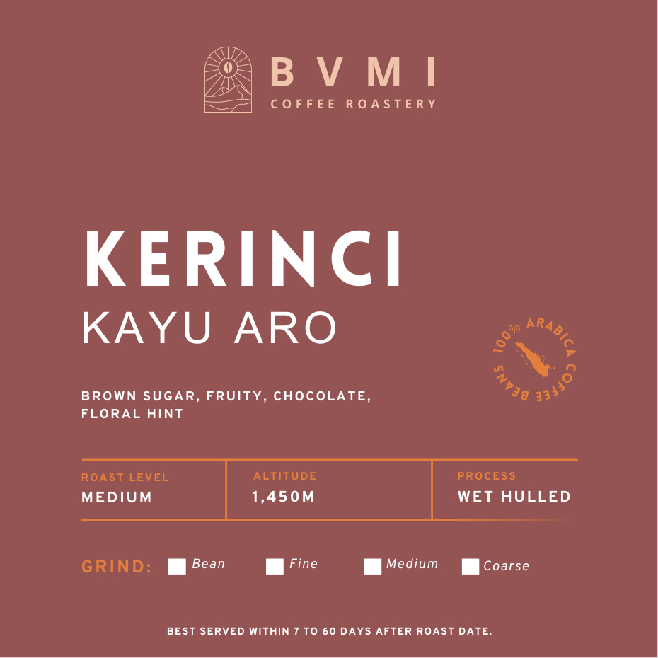 

Bvmi Roastery - Kerinci Kayu Aro Arabica Wet Hulled Coffee Beans / Biji Kopi Arabika Grade 1 Semi Wash