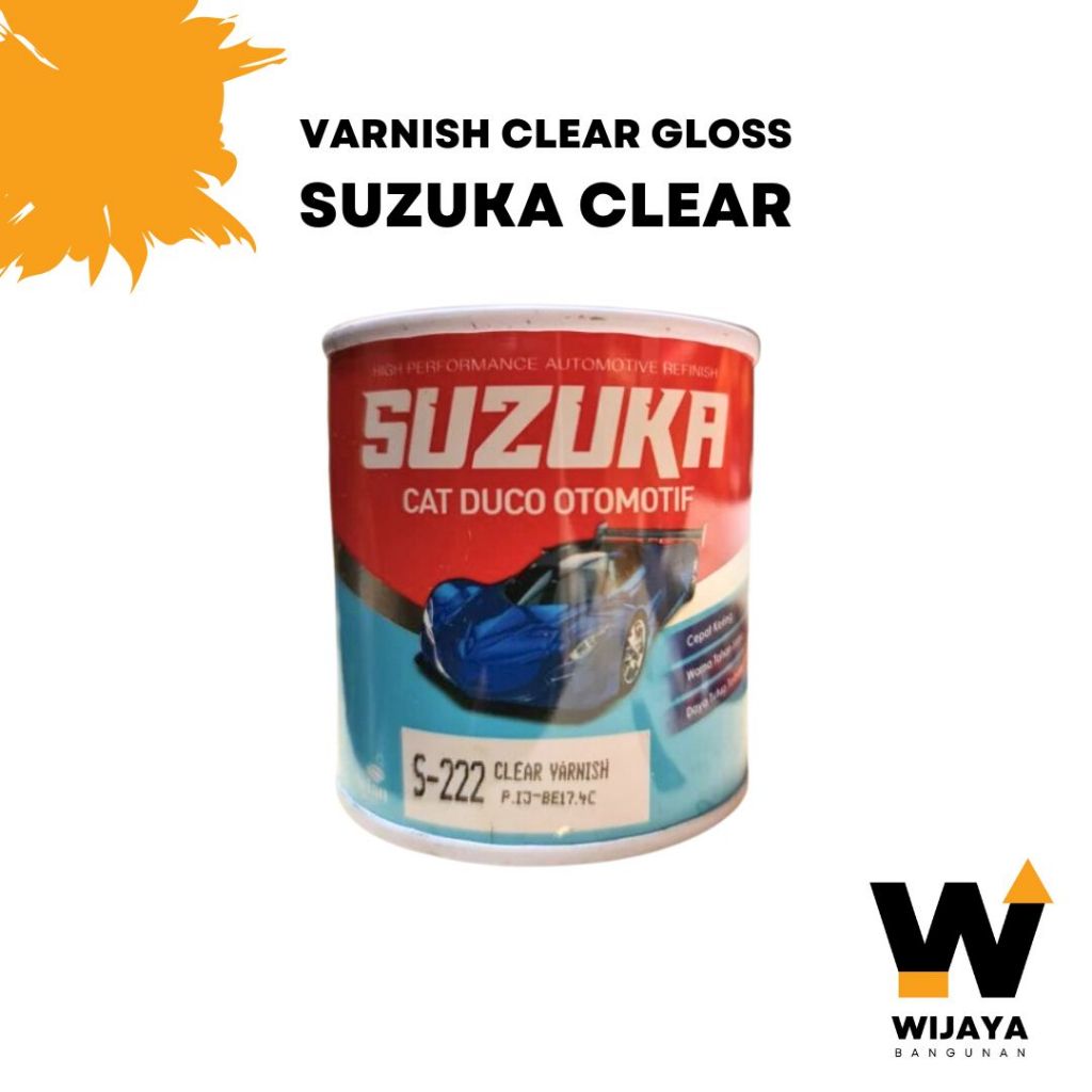 CLEAR GLOSS VARNISH SUZUKA S-222 200CC & 1KG