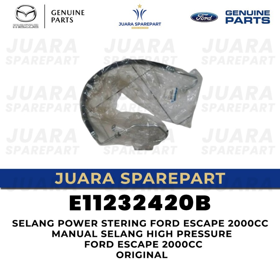 Selang Power Stering Ford Escape 2000cc Manual Selang High Pressure Ford Escape 2000cc E11232420B OR