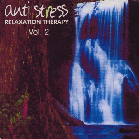 CD MUSIC Anti Stress Relaxation Therapy Vol.2