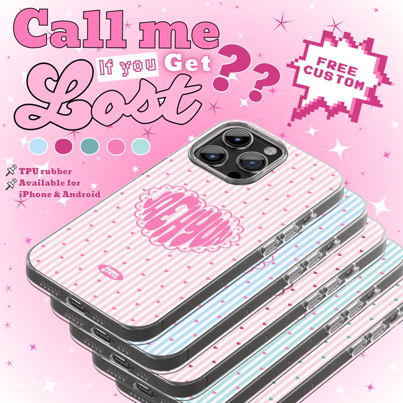 [FEE CUSTOM] Call Me If You Get Lost Phonecase by Fawnberry