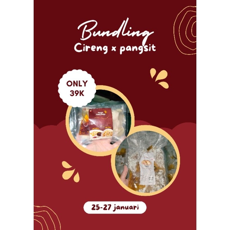 

Bundling Cireng x Pangsit