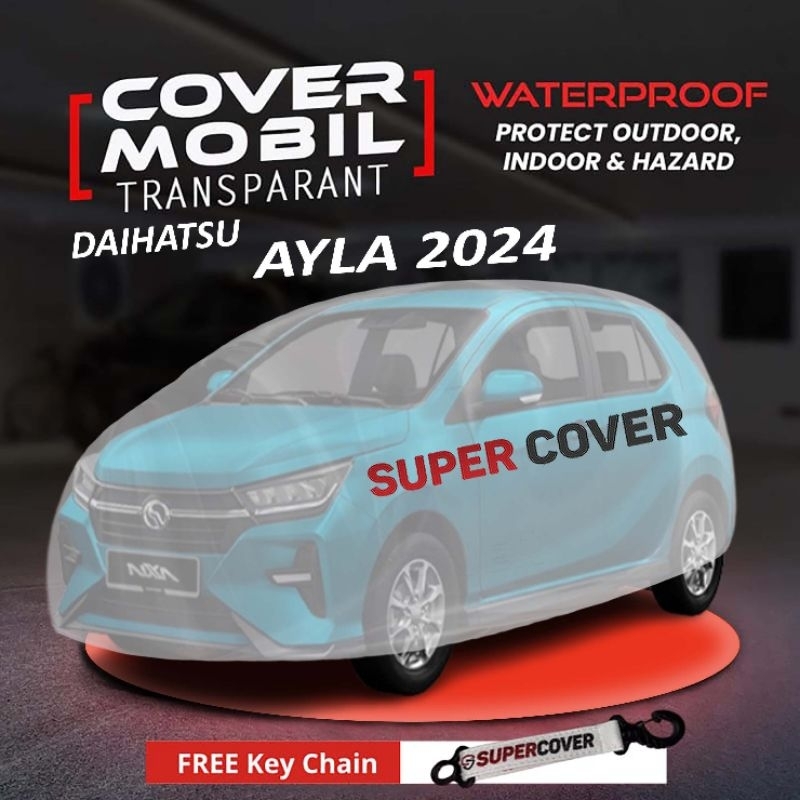 COVER MOBIL AYLA TRANSPARAN TEBAL 70 MICRON WATERPROOF