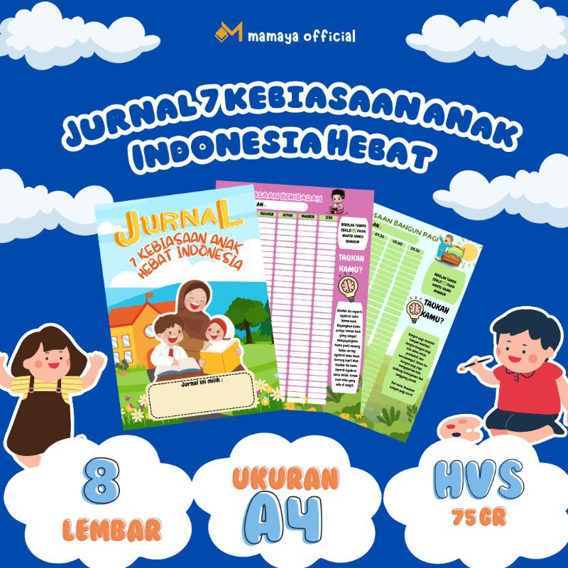 

KERTAS JURNAL 7 KEBIASAAN ANAK INDONESIA HEBAT