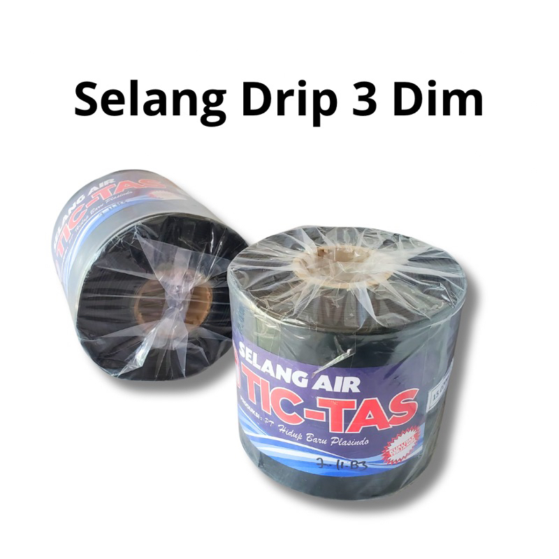 Selang Drip Irigasi 3 Dim/Selang Sawah Tic Tas Ukuran 15cm Murah/Selang Drip 3 inci