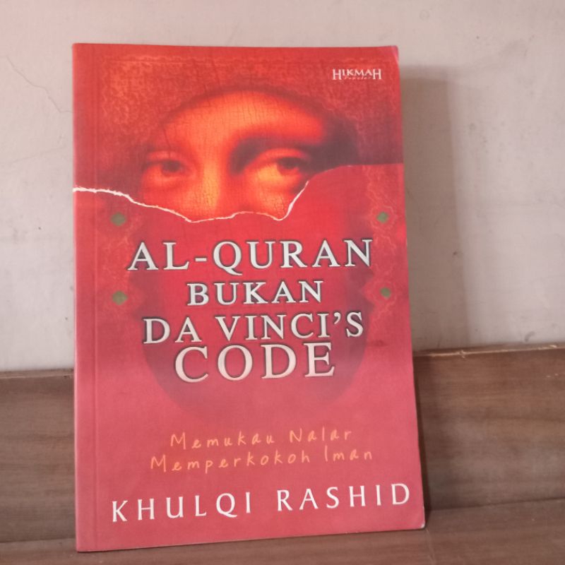 Hikmah Al-Quran Bukan Da Vinci's Code