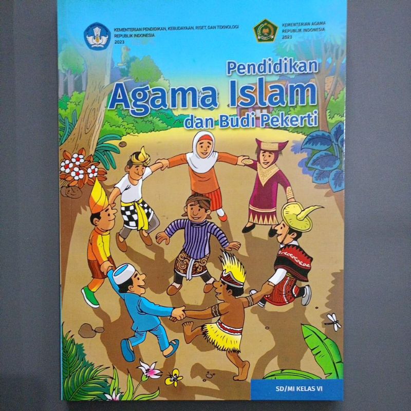 Buku pelajaran PAI : Pendidikan Agama Islam dan Budi Pekerti kelas 6 SD/MI Kurikulum Merdeka