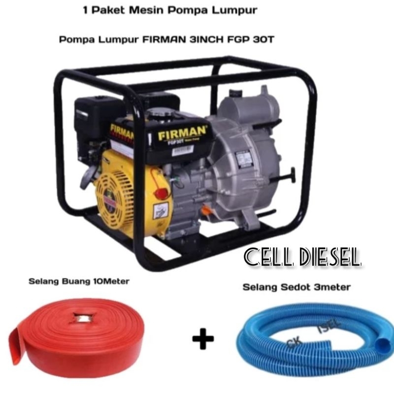 Paket Mesin Pompa Lumpur FIRMAN FGP 30 T Selang Sedot + Buang Heavy Duty