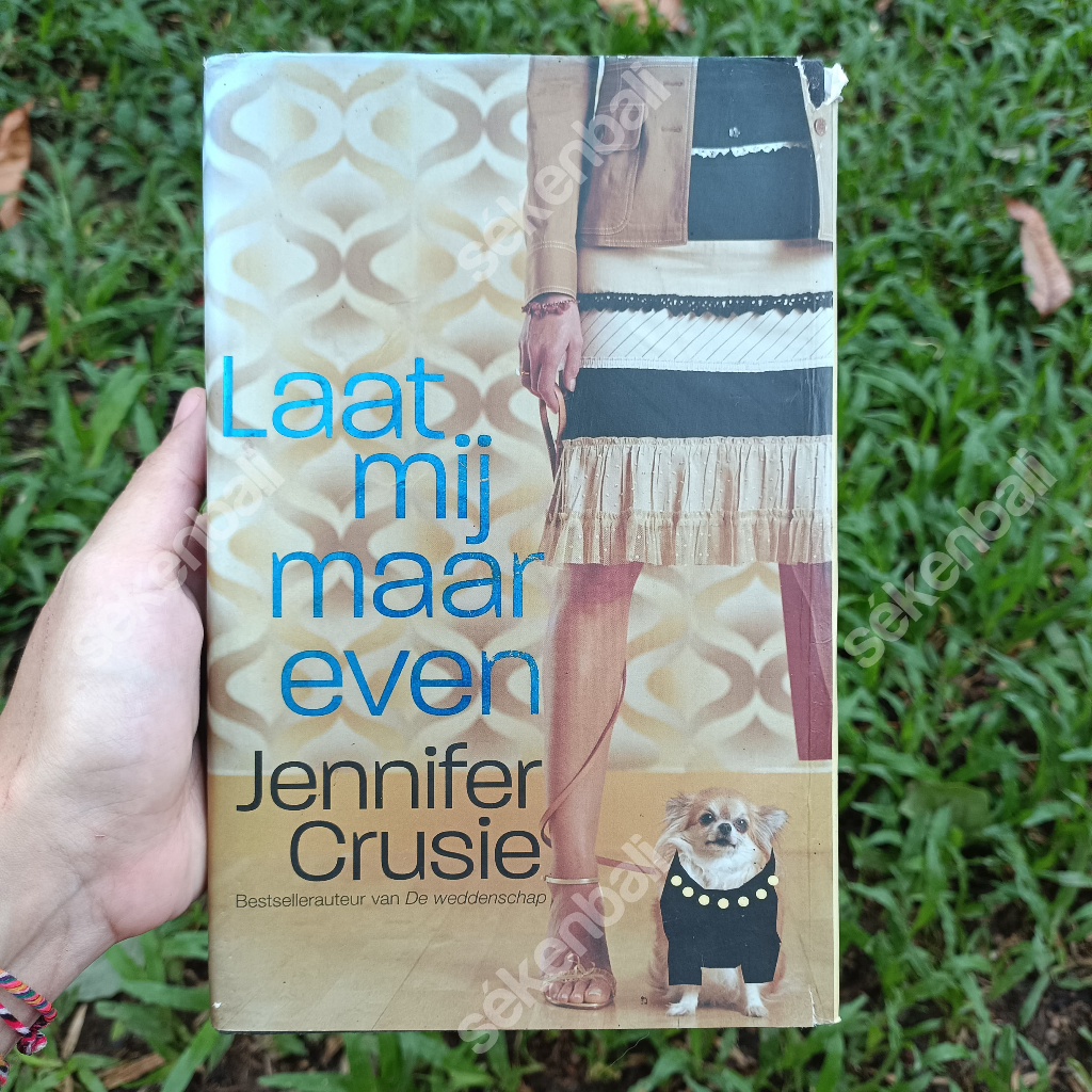 Novel Bahasa Belanda Laat Mij Maar Even by Jennifer Crusie (2006) - Dutch Novel - Buku Vintage