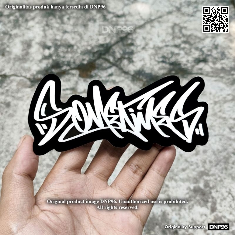 

Stiker Grafiti Sticker Graffiti SOMETIMES / Sticker Helm / Sticker Aesthetic / Sticker Tahan Air