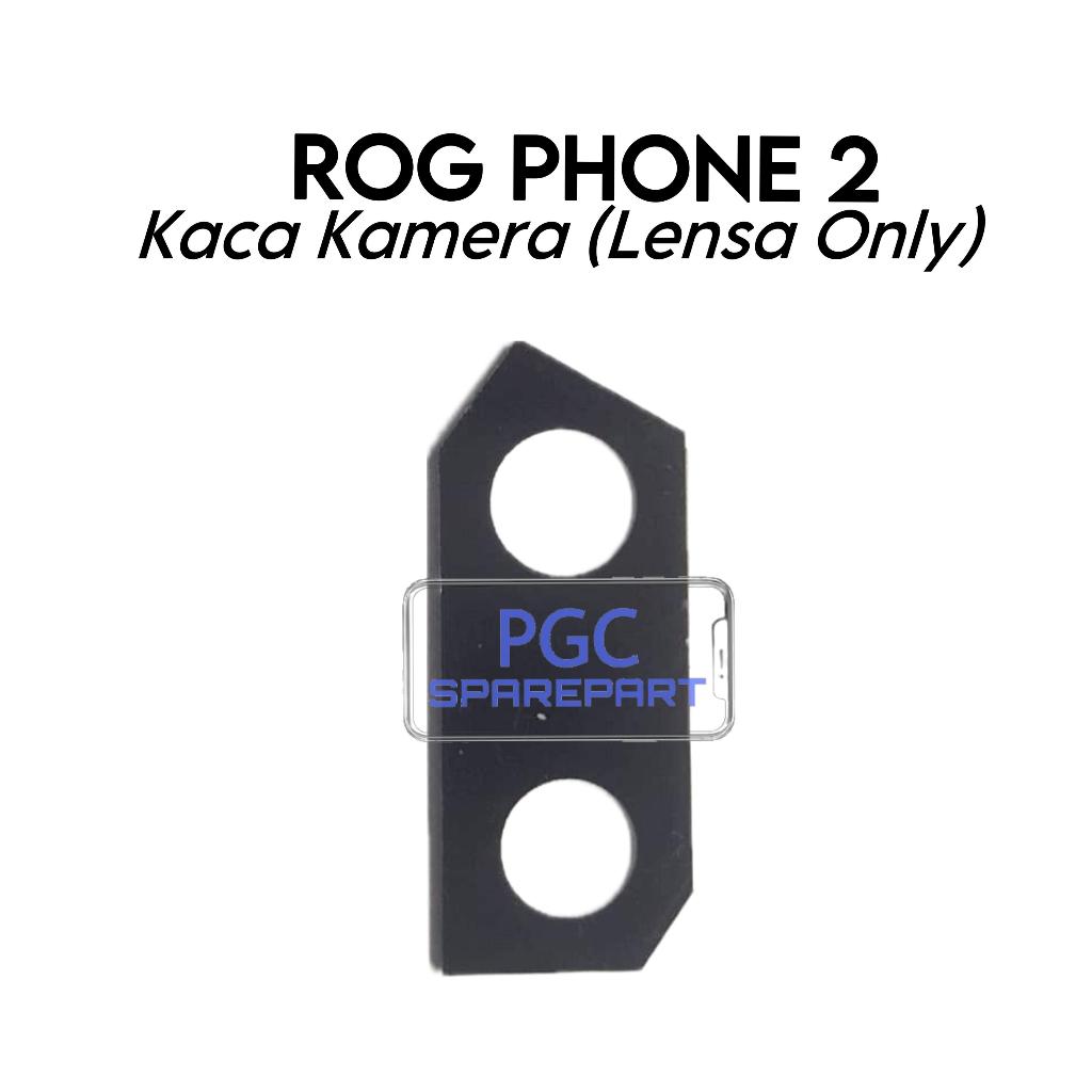 Kaca Lensa Kamera Belakang AS ROG Phone 2 / I001DA / I001DE / I001DC / I001DB / I001D / I001DD