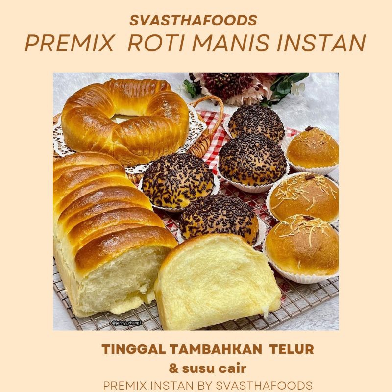 

Svasthafoods Premix Rotti Manis Instan Tinggal Tambahkan Telur & Susu Cair