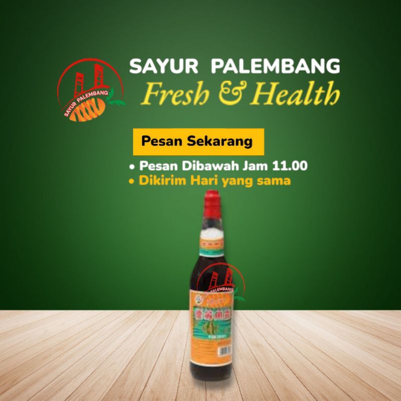 

Fish Gravy Soy Sauce 1st Narcissus Kecap ikan 750gr - Sayur Palembang