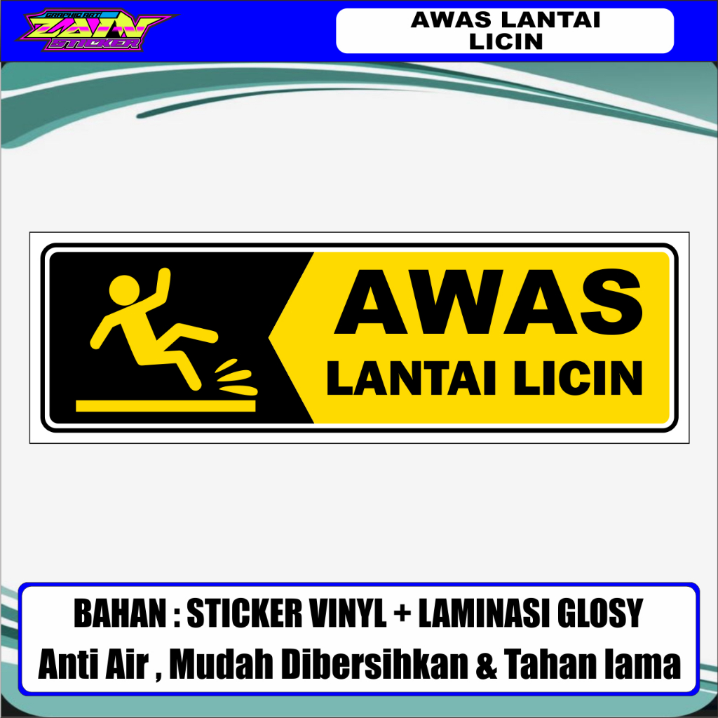 STIKER AWAS LANTAI LICIN REKAT KUAT TAHAN AIR