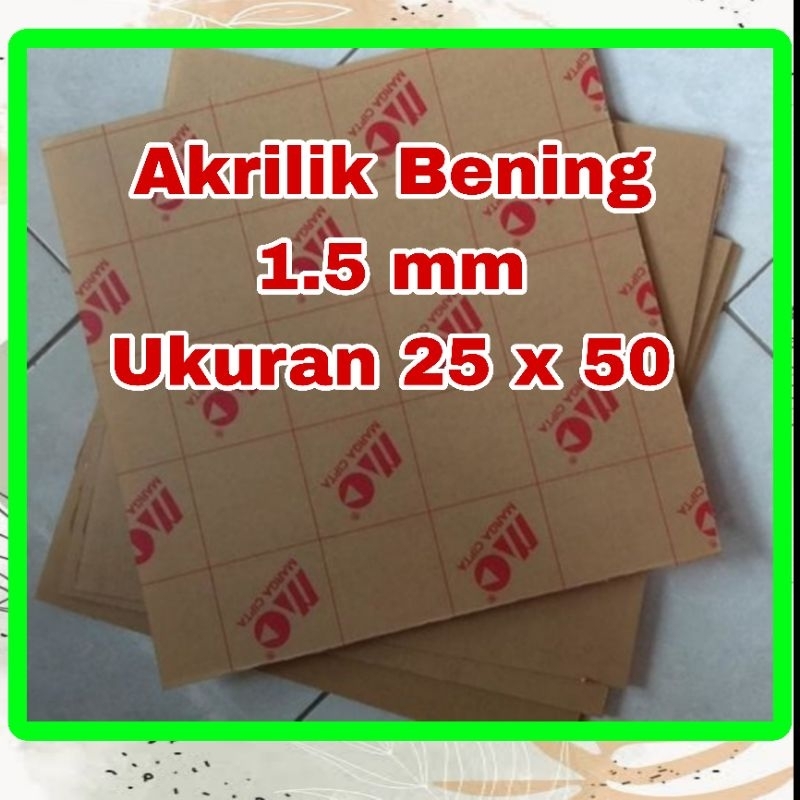

Akrilik Bening ukuran 25x50 Tebal 1.5mm marga cipta akrilik murah Acrylic