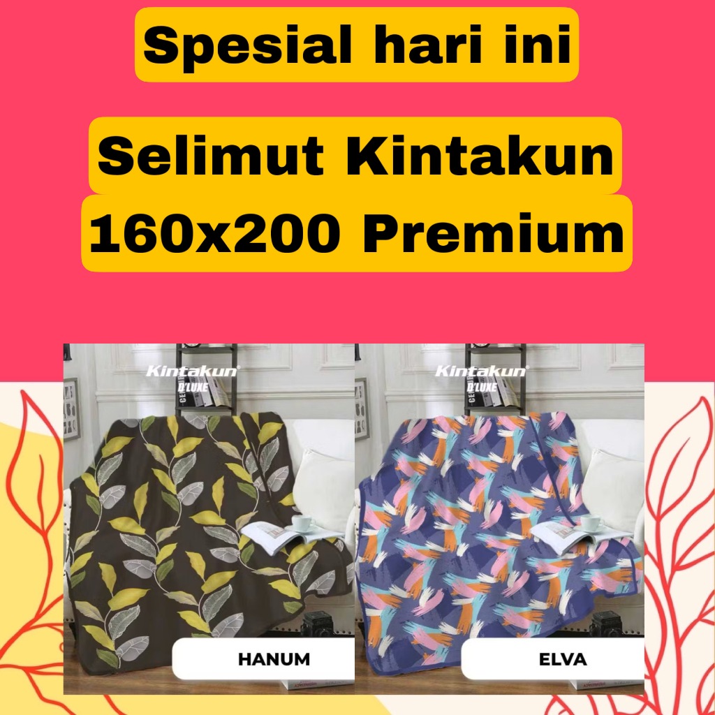 Selimut Kintakun 160x200 Tebal