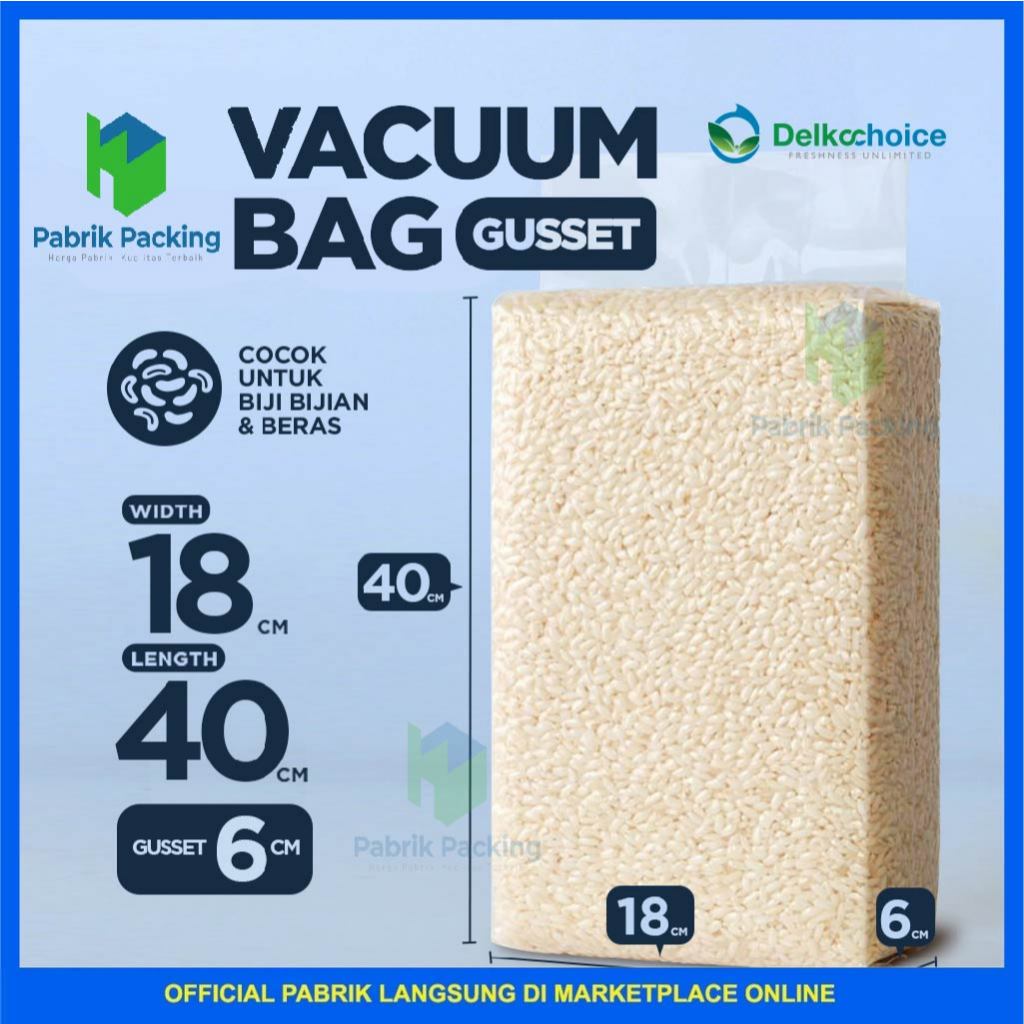 Plastik vacuum vacum vakum gusset beras delkochoice satuan 18x40+6 cm
