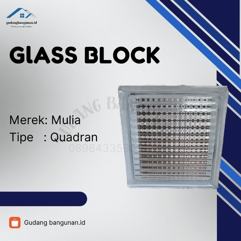 ROSTER KACA GLASS BLOCK TIPE QUADRAN