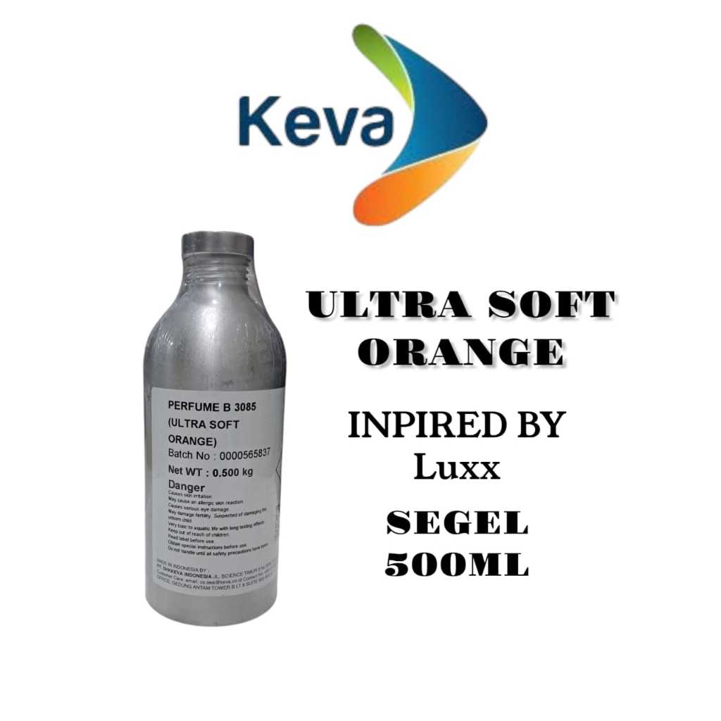 (500 GRAM) ULTRA SOFT ORANGE BY KEVA BIBIT PARFUM MURNI LUX ORIGINAL SEGEL
