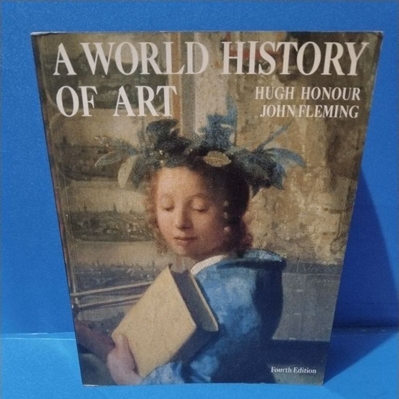 Buku original A WORLD HISTORY OF ART by Hugh Honour, John Fleming