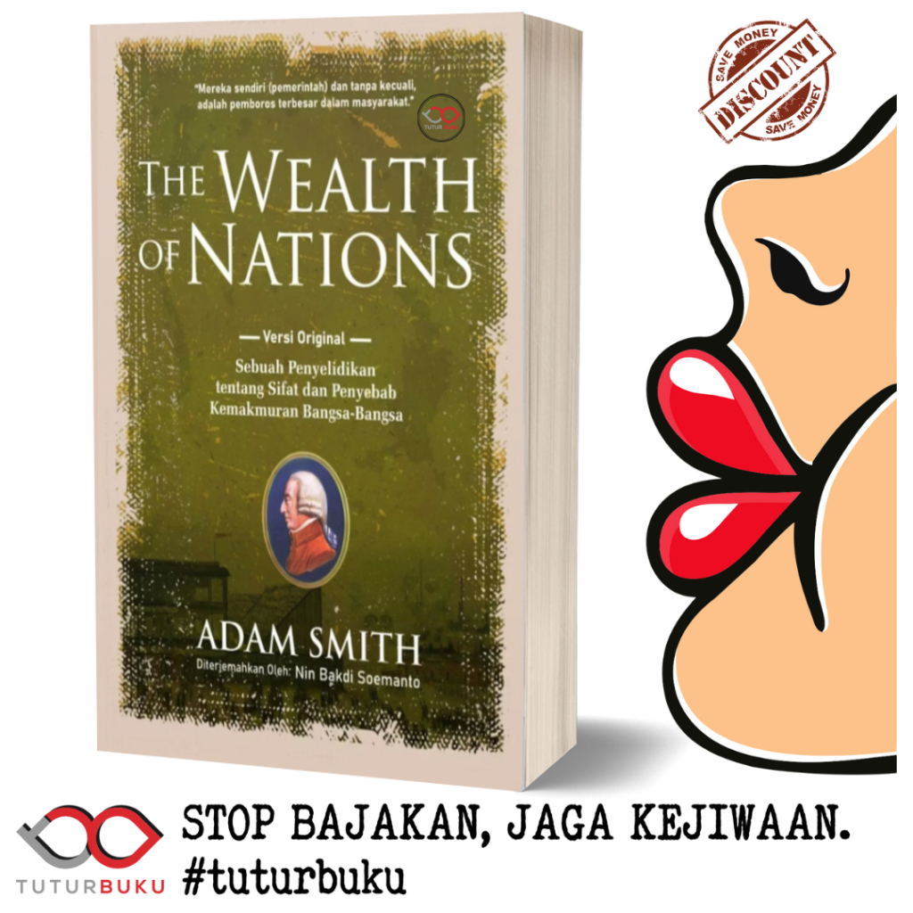 The Wealth Of Nations - Adam Smith