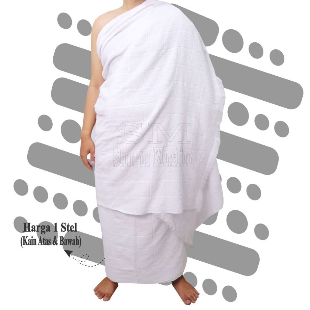 Baju Ihram Pria Dewasa Tebal Dan Halus Kain IIhrom Dewasa Kain Ihram Pria Dewasa