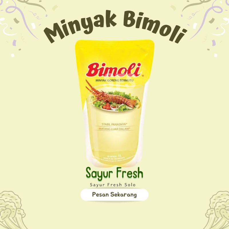 

Minyak Bimoli 1 Liter -Sayur Fresh Solo